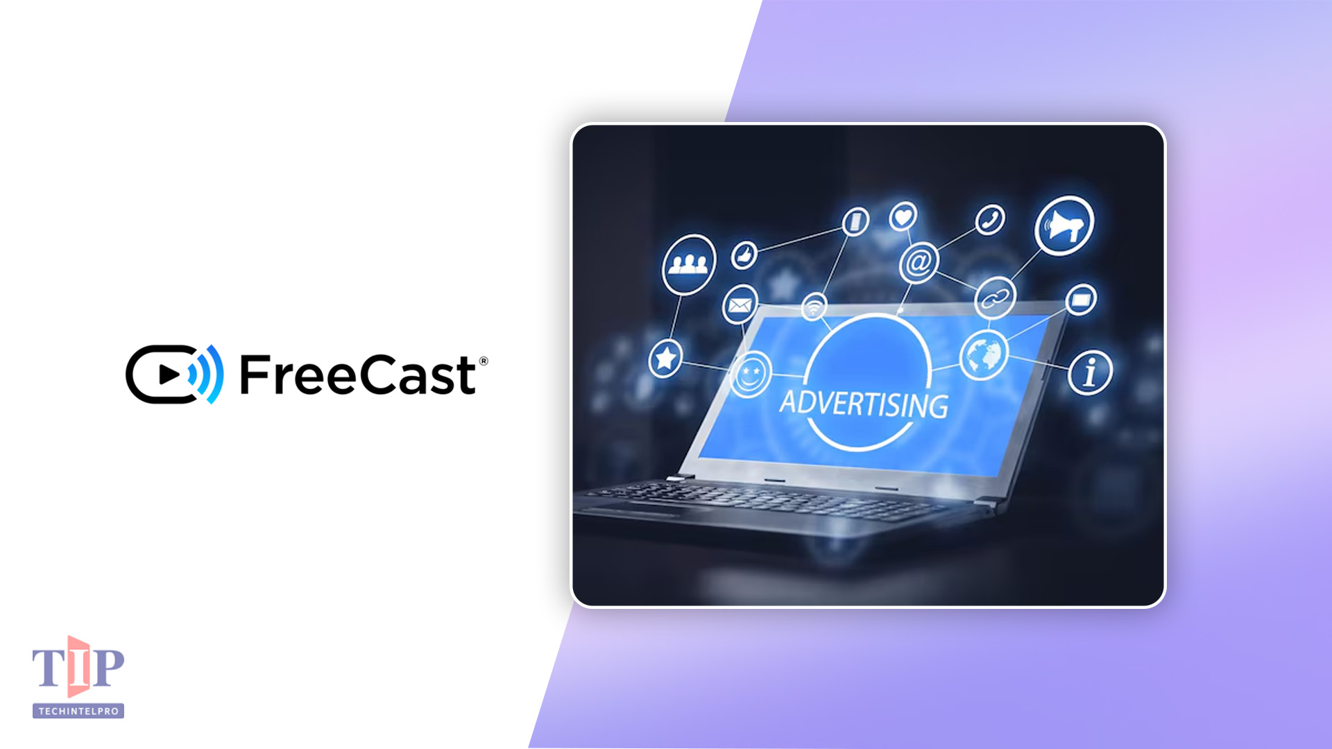 FreeCast Enhances Zer0Gap Advertising with AI Forensics for CTV Targeting
