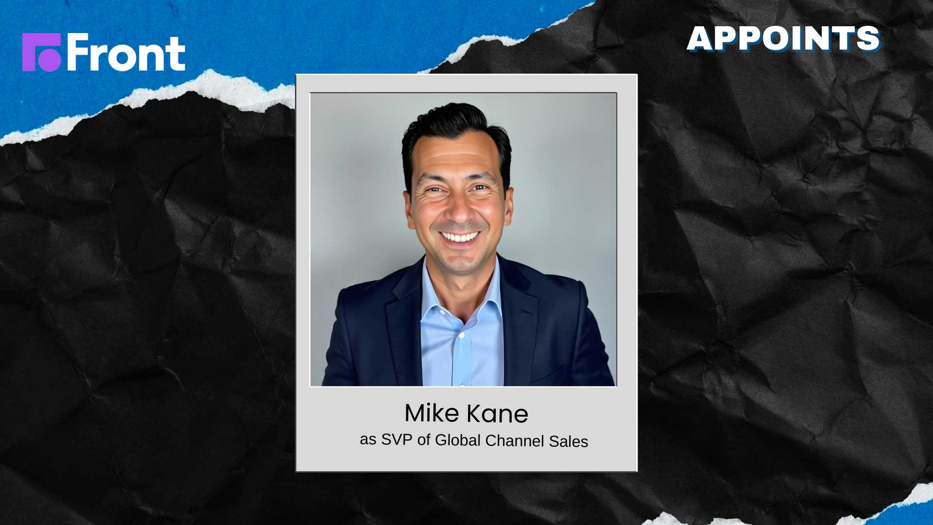Front Appoints Mike Kane as SVP of Global Channel Sales & Partnerships