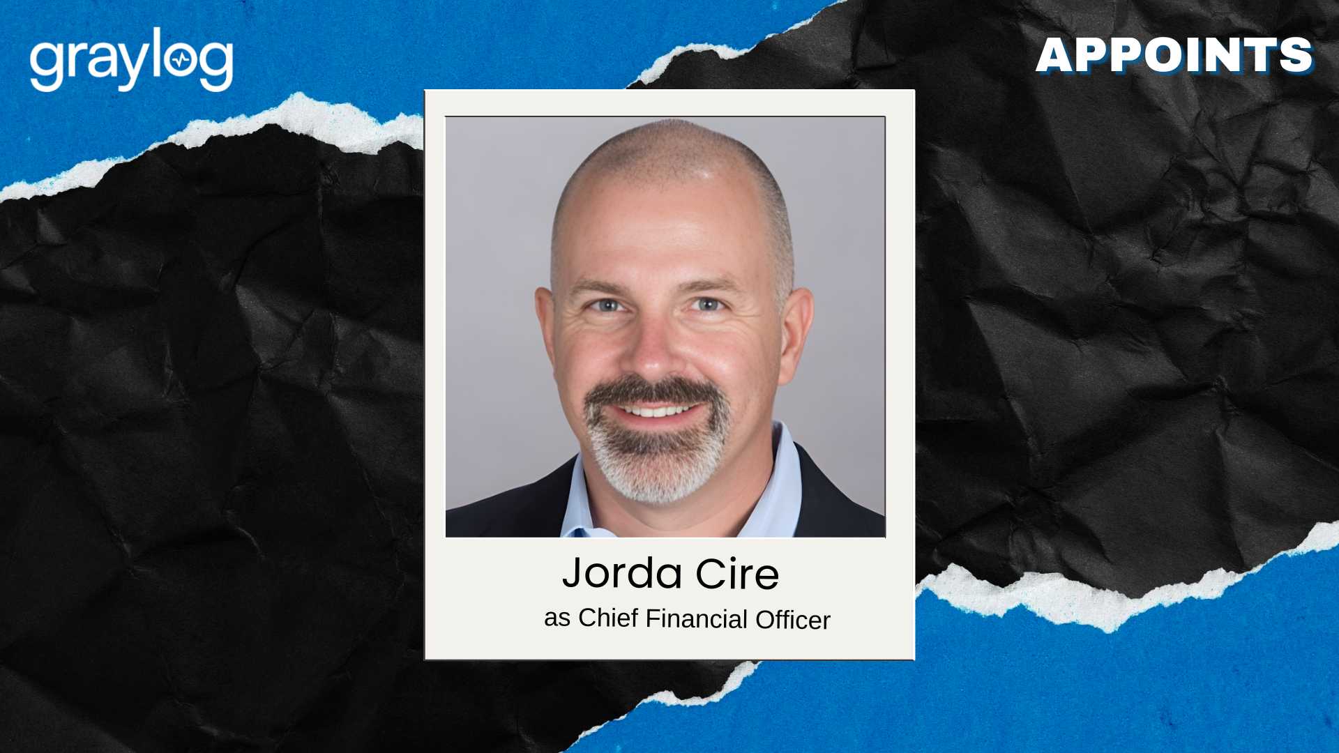 Graylog Appoints Jorda Cire as CFO to Accelerate Strategic Growth