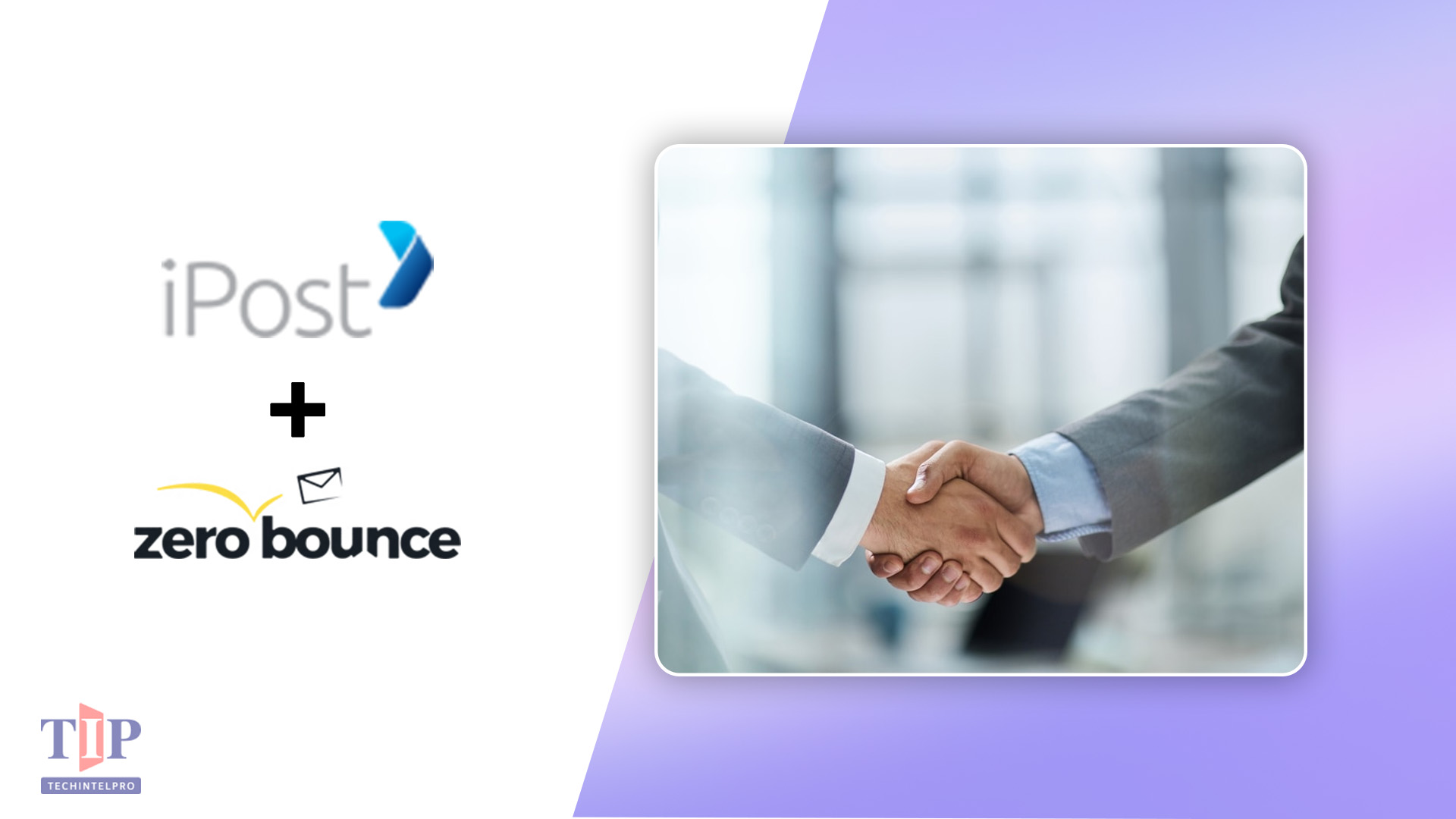 iPost Partners with ZeroBounce to Enhance Email Deliverability