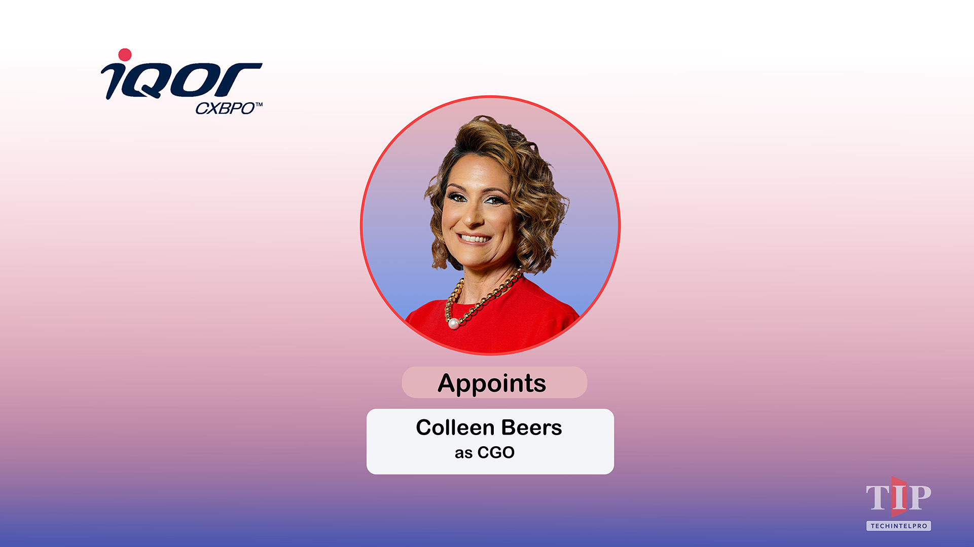 iQor Appoints Colleen Beers as Chief Growth Officer