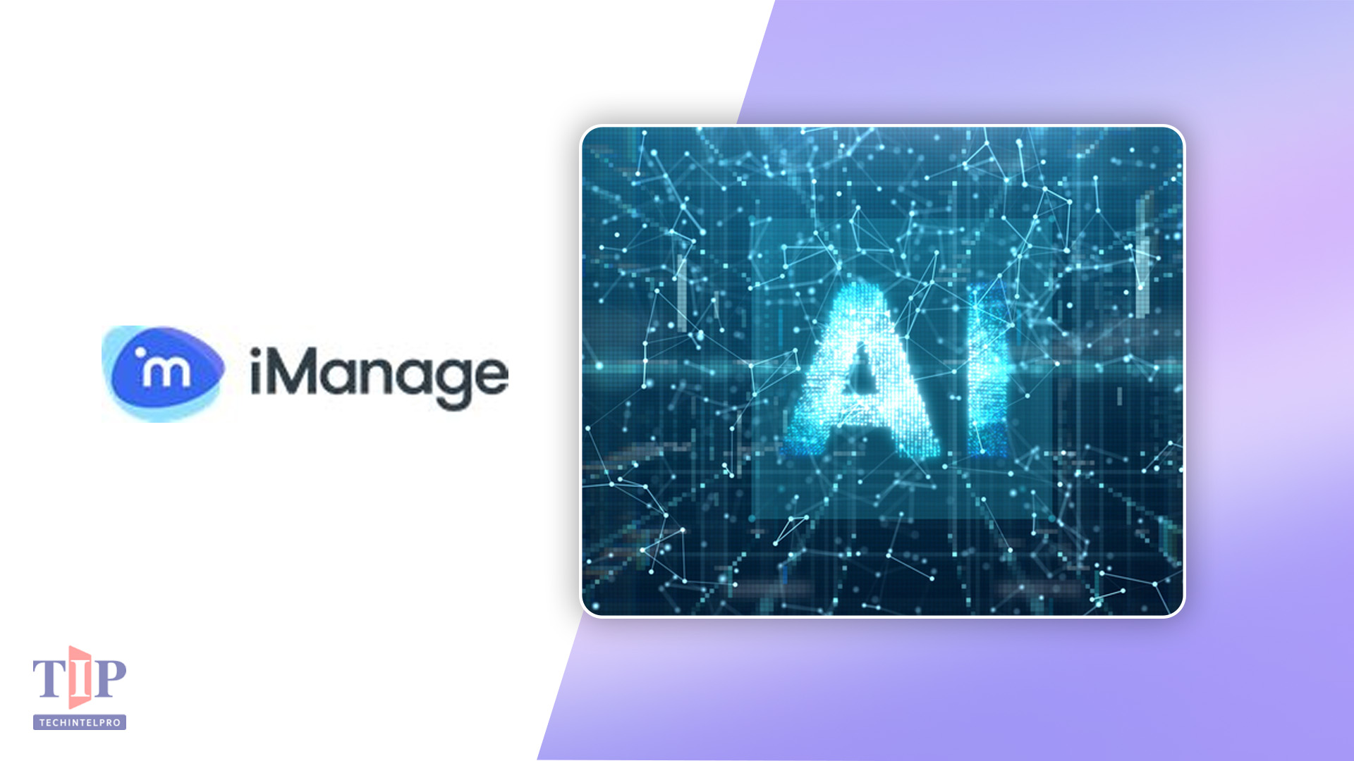 iManage Research: UK Organizations Move Faster on AI but Governance Gaps Threaten Progress