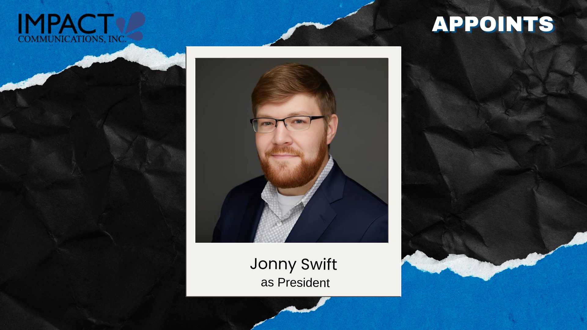 Impact Communications Appoints Jonny Swift as President