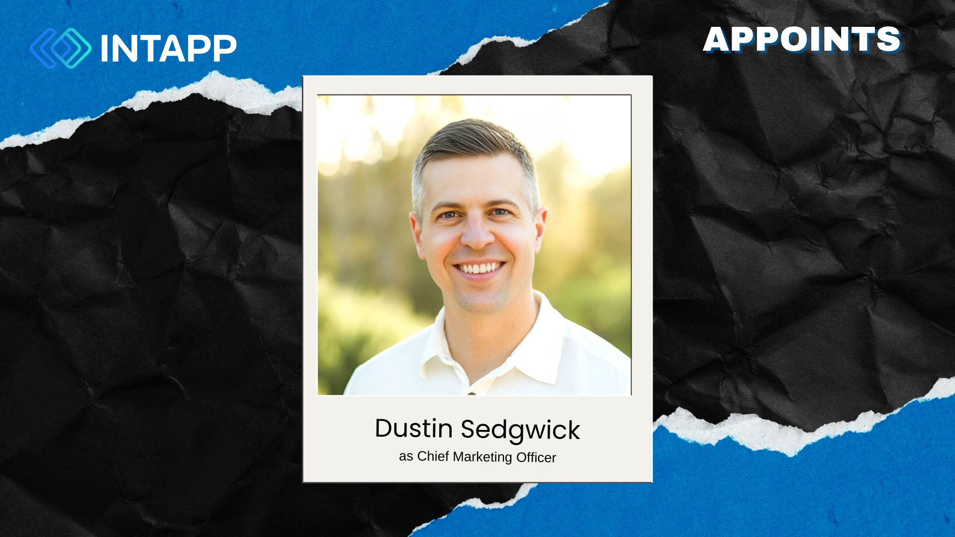 Intapp Appoints Dustin Sedgwick as Chief Marketing Officer