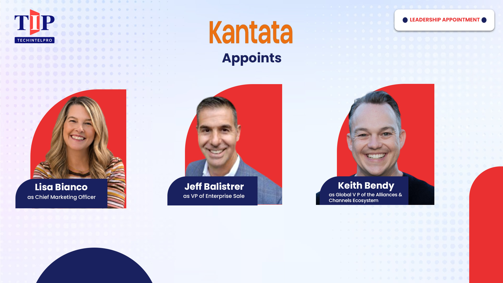 Kantata Expands Executive Leadership Team to Drive Next Phase of Growth