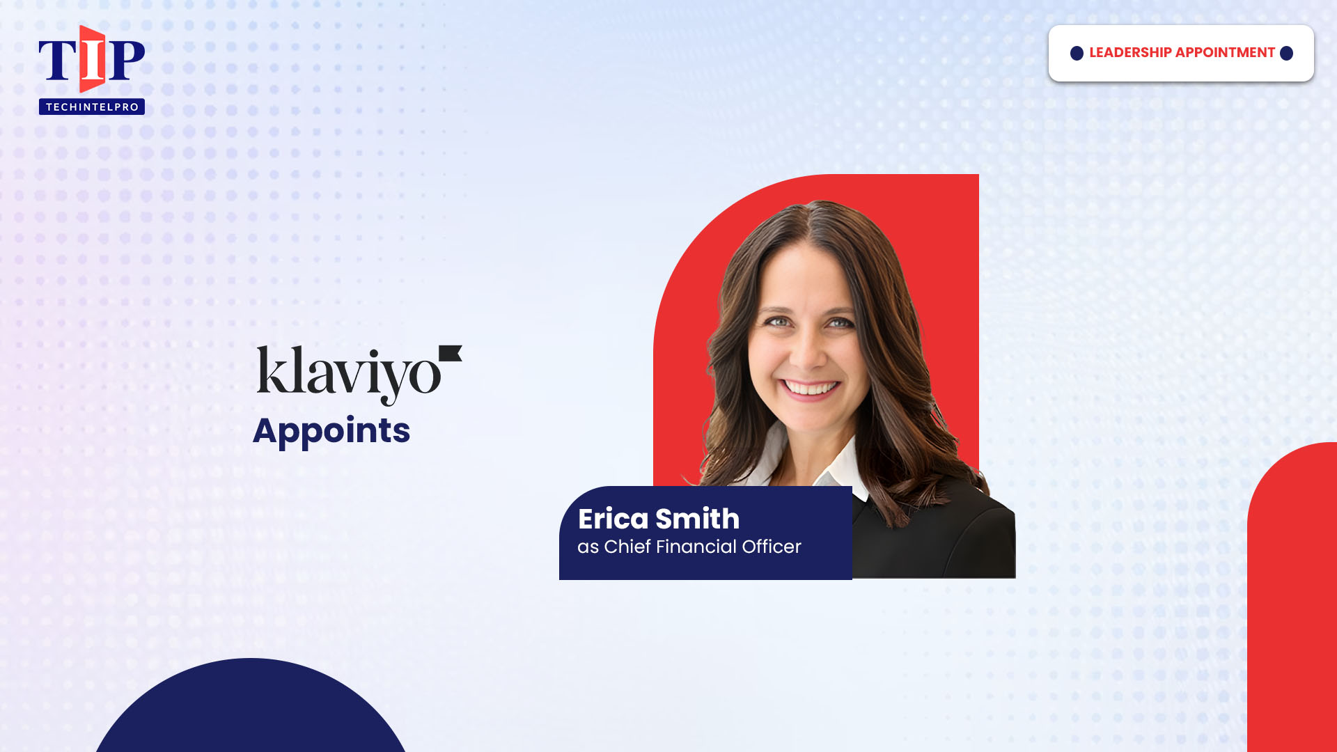Klaviyo Appoints Erica Smith as Chief Financial Officer