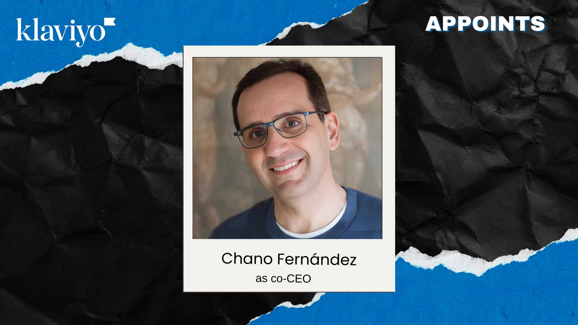 Klaviyo Appoints Chano Fernández as co-CEO for Next Growth Phase