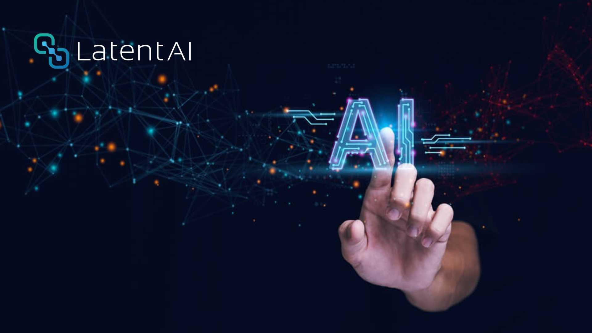 Latent AI Expands Edge AI Suite with Label Tool and RTK