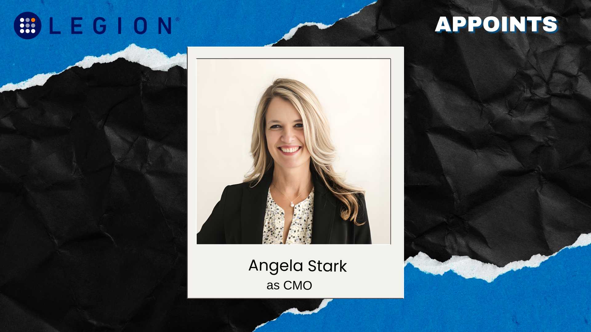 Legion Appoints Former Dayforce Exec Angela Stark as CMO