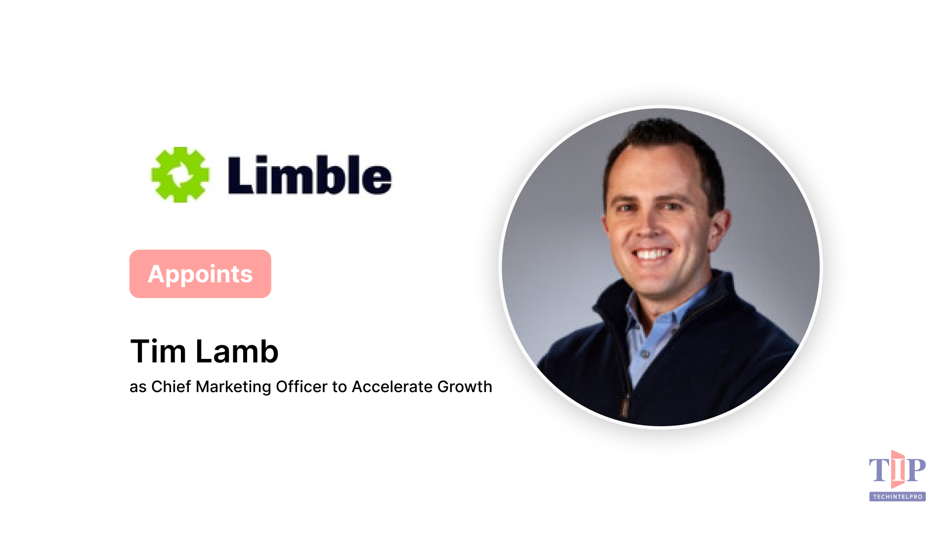 Limble Appoints Tim Lamb as Chief Marketing Officer