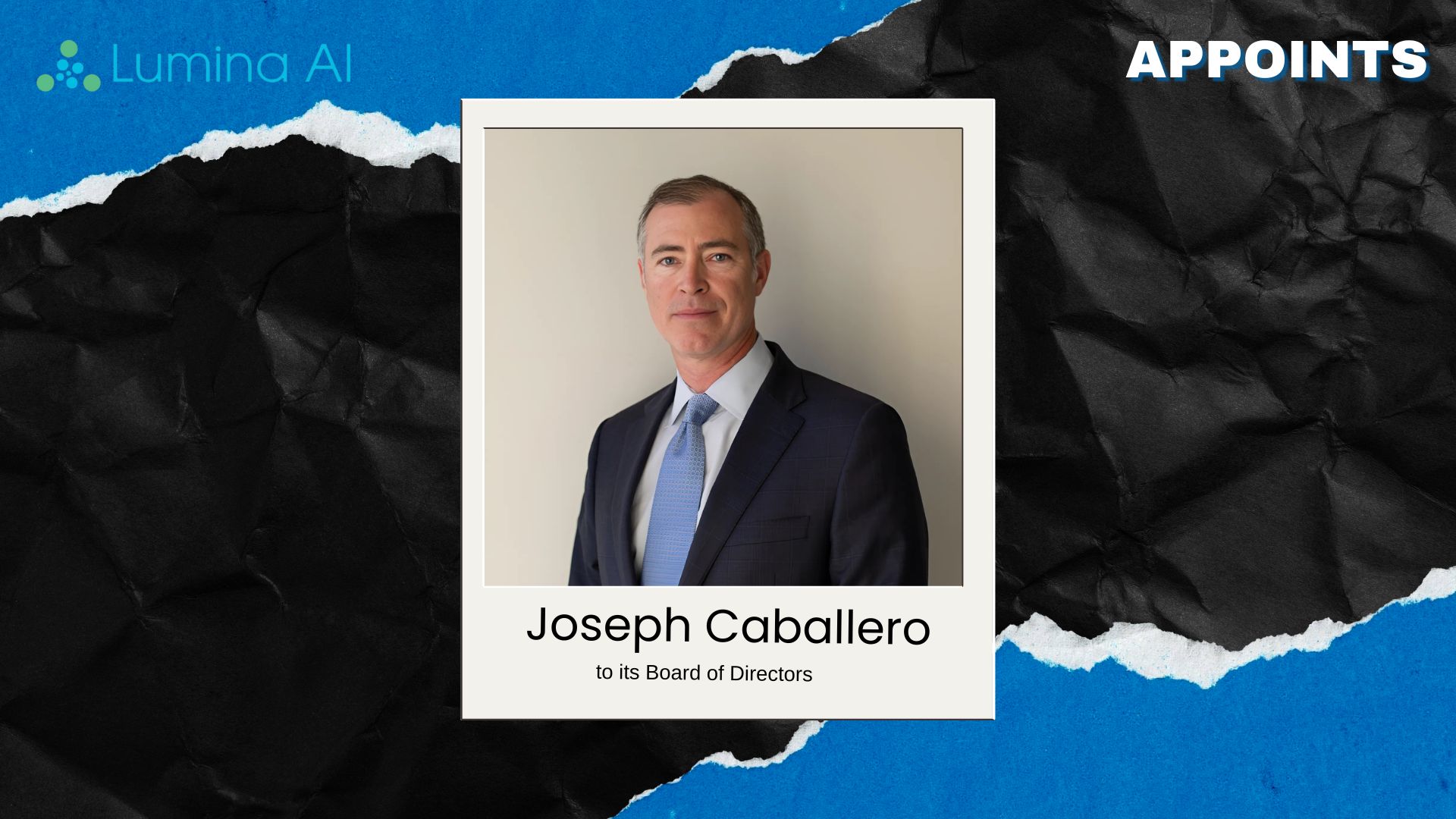 Lumina AI Appoints Joseph Caballero to Board for Growth