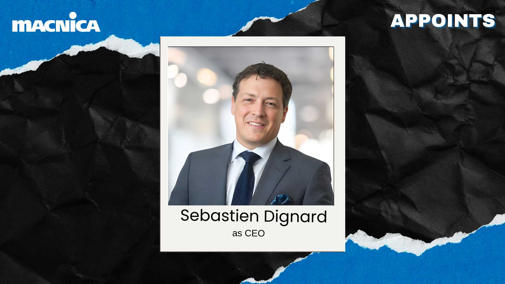 Macnica Appoints Sebastien Dignard as CEO of Atlantic Region