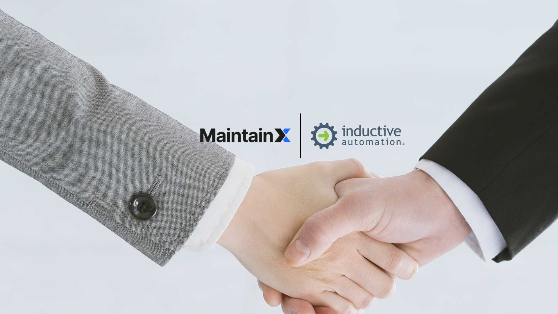 MaintainX, Inductive Automation Integrate for Smart Maintenance