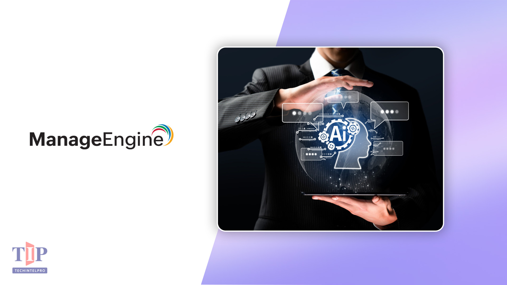 ManageEngine Rolls Out Autonomous AI Agents Across Suite
