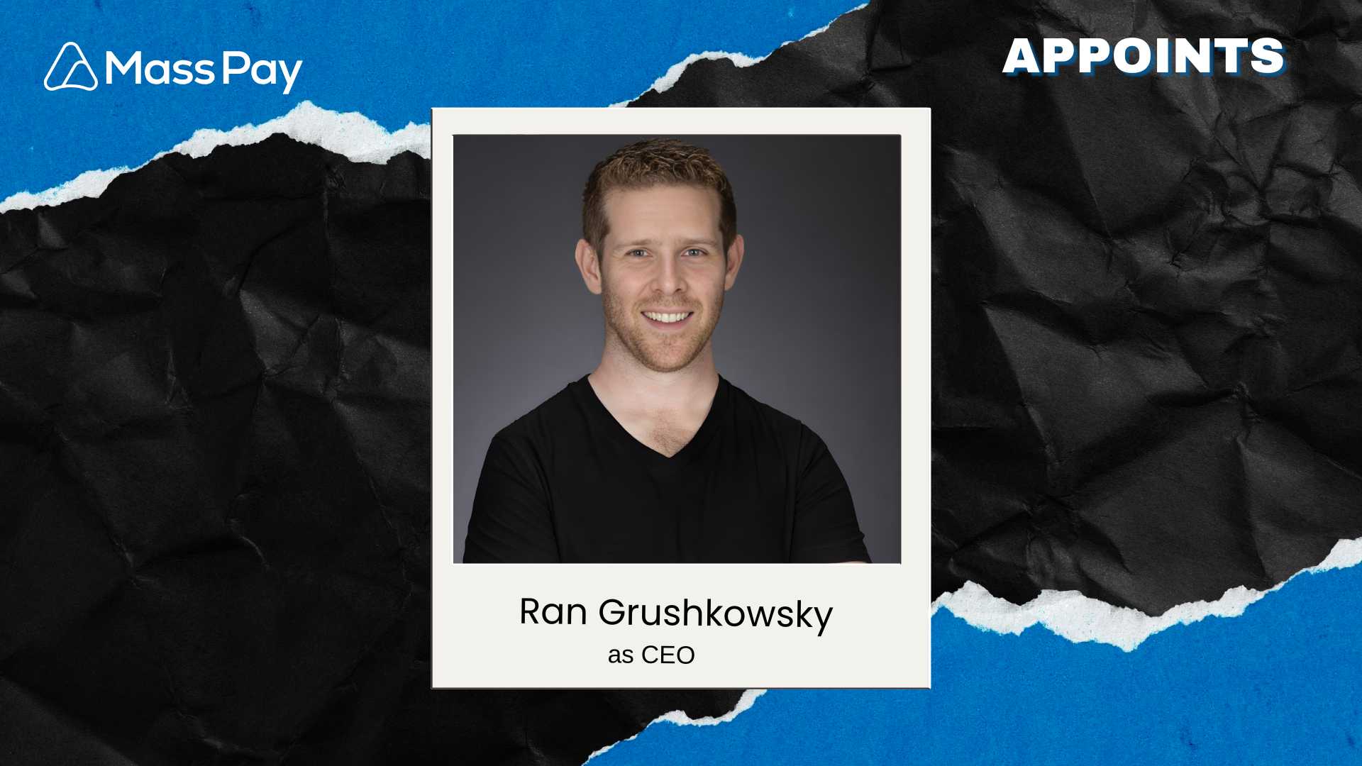 MassPay Co-Founder Ran Grushkowsky Named CEO for Global Push
