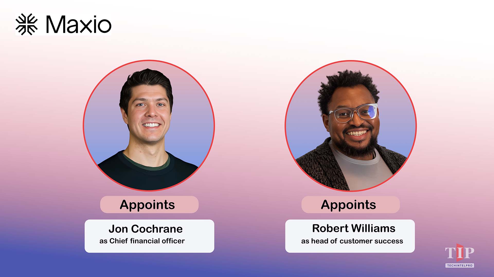 Maxio Elevates Jon Cochrane to CFO and Names Robert Williams Head of Customer Success