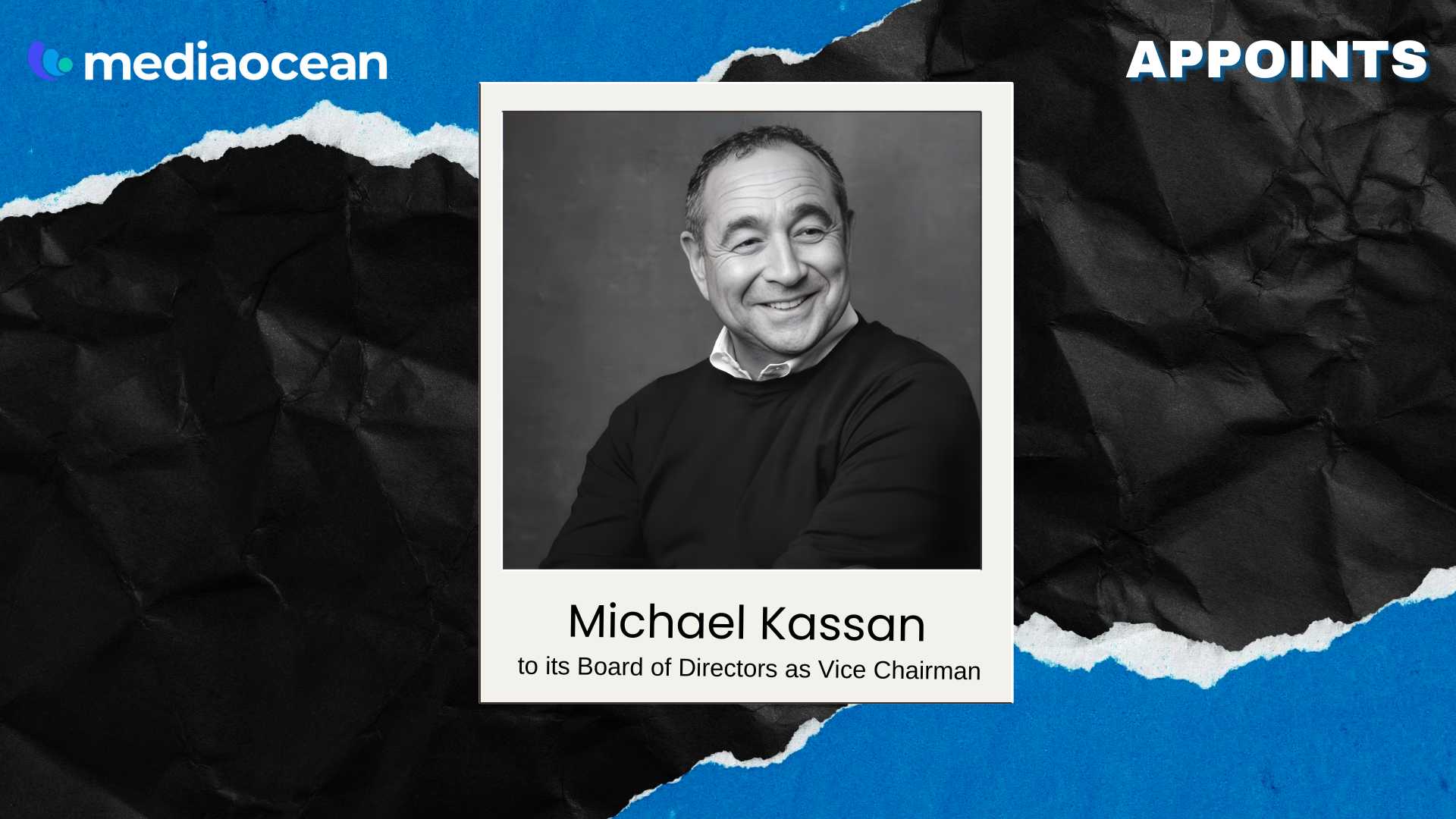 Mediaocean Names Michael Kassan Vice Chairman of Board of Directors