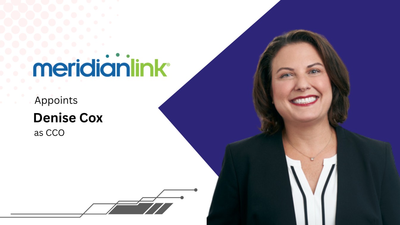 MeridianLink Appoints Denise Cox as Chief Customer Officer