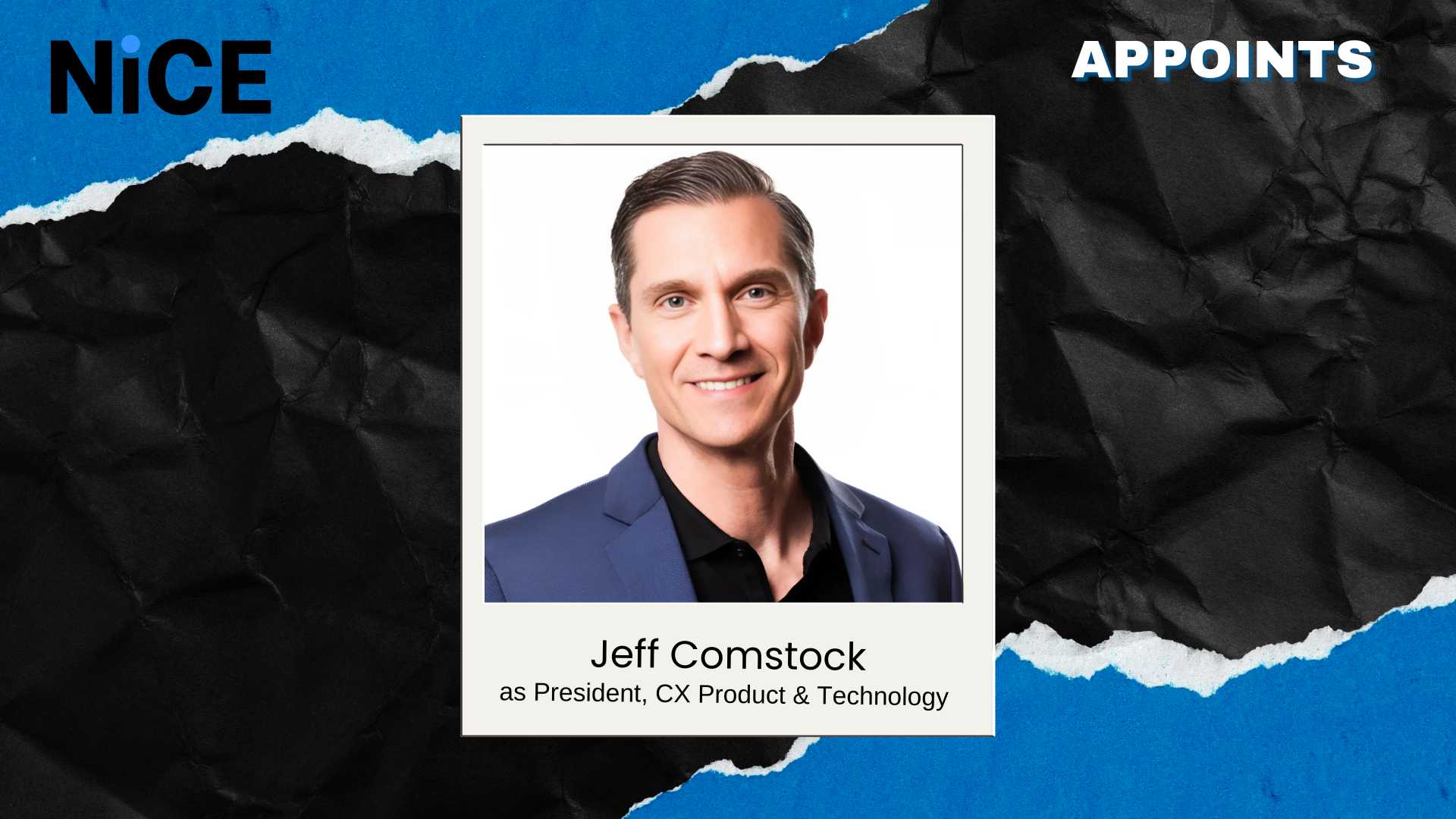 NICE Appoints Jeff Comstock as President of CX Product & Tech
