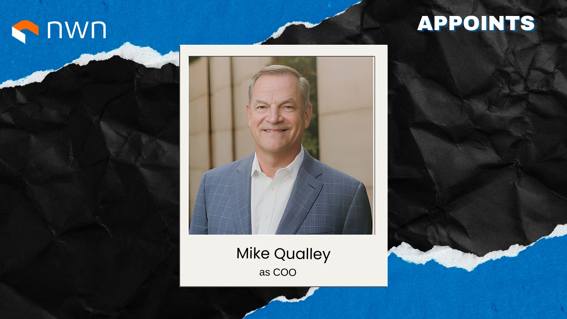 NWN Appoints Mike Qualley as COO to Scale AI Services