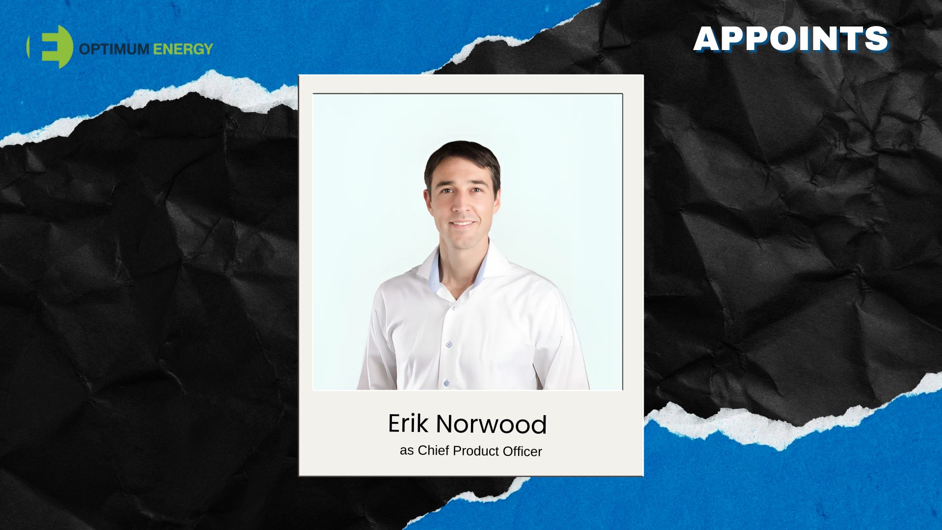 Optimum Energy Names Erik Norwood as Chief Product Officer