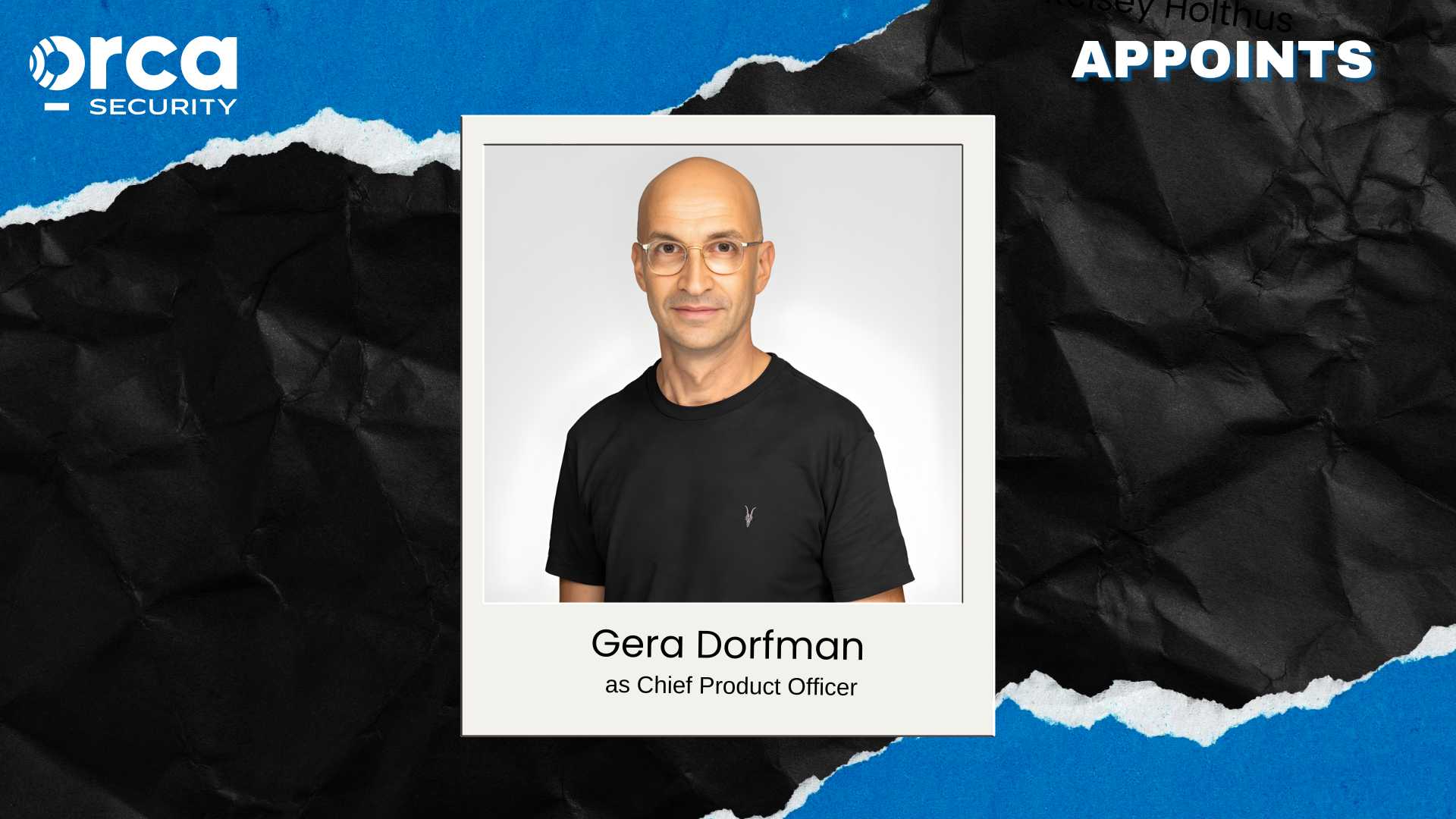 Orca Security Appoints Gera Dorfman as Chief Product Officer