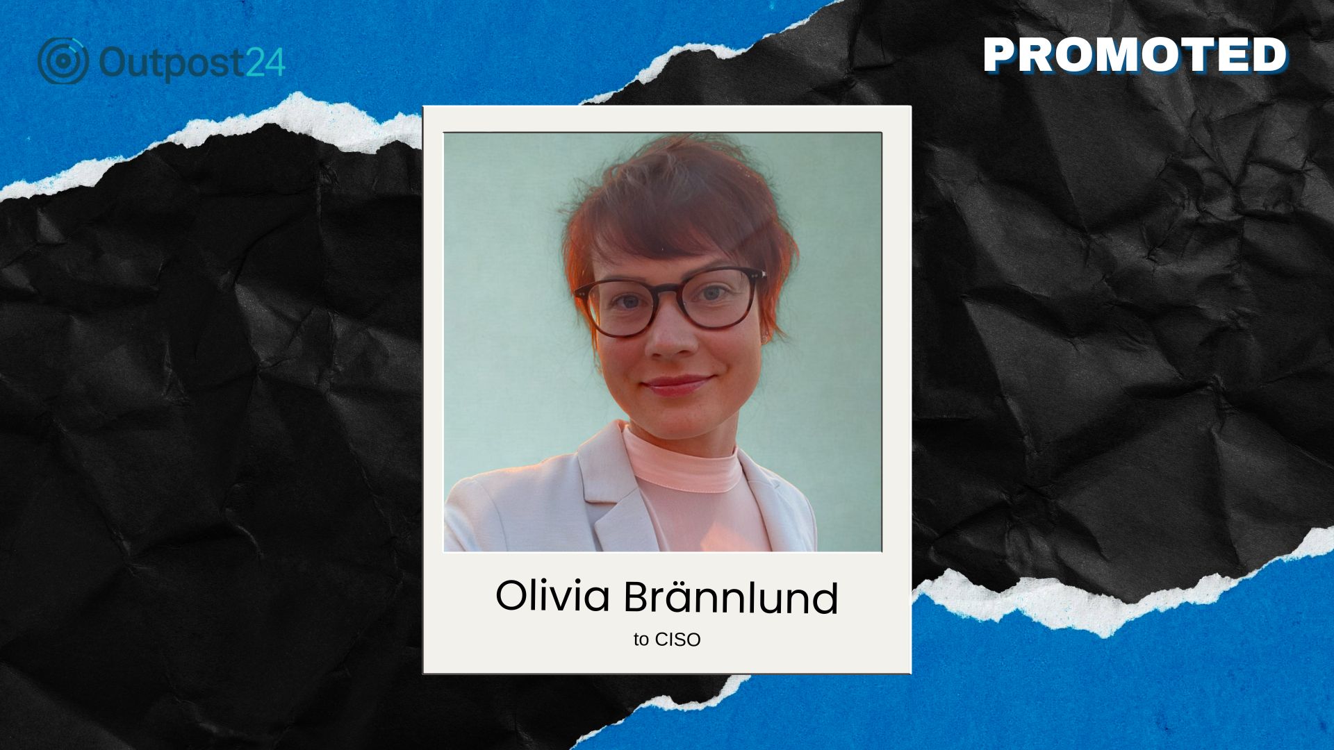 Outpost24 Promotes Olivia Brännlund to Chief Information Security Officer