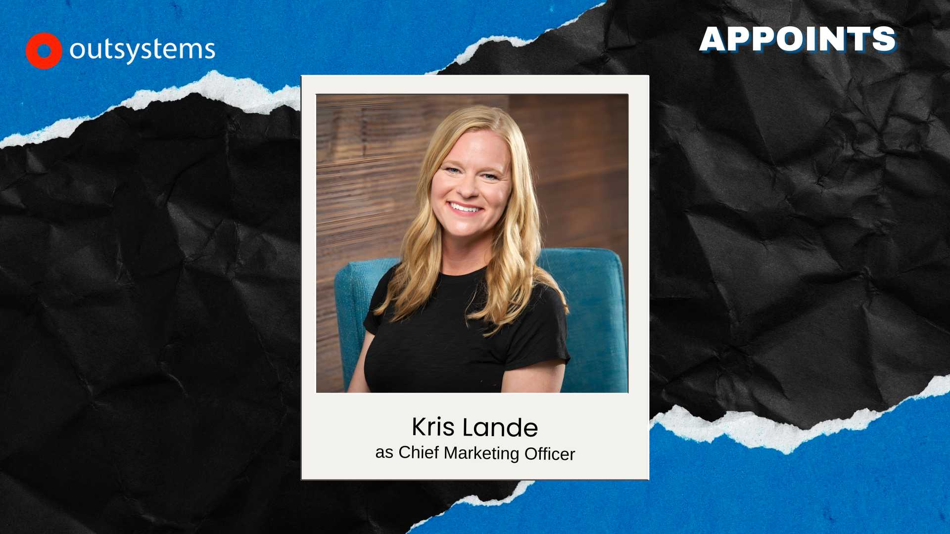 OutSystems Names SaaS Veteran Kris Lande as Chief Marketing Officer