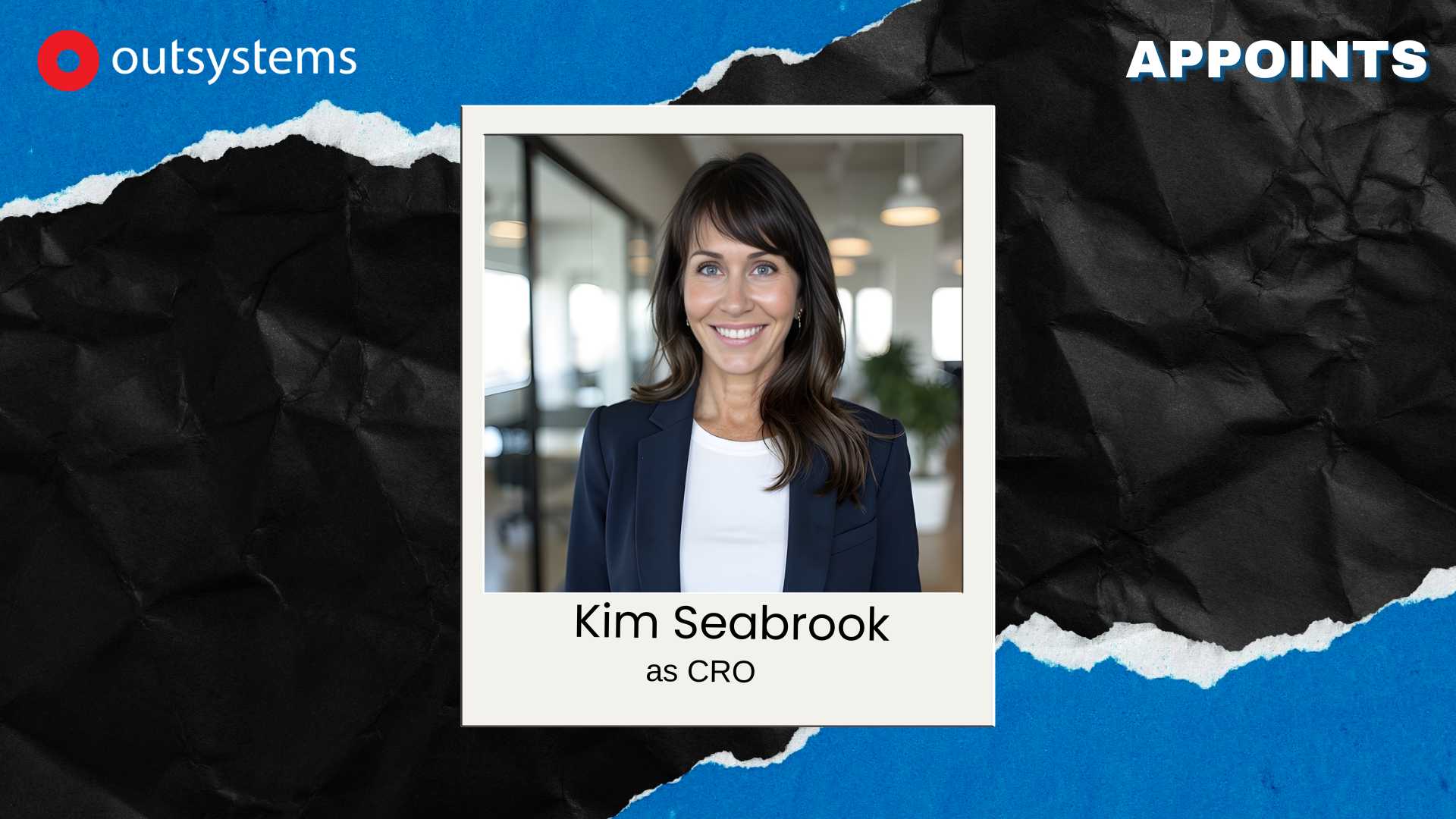 OutSystems Appoints Kim Seabrook as New Chief Revenue Officer