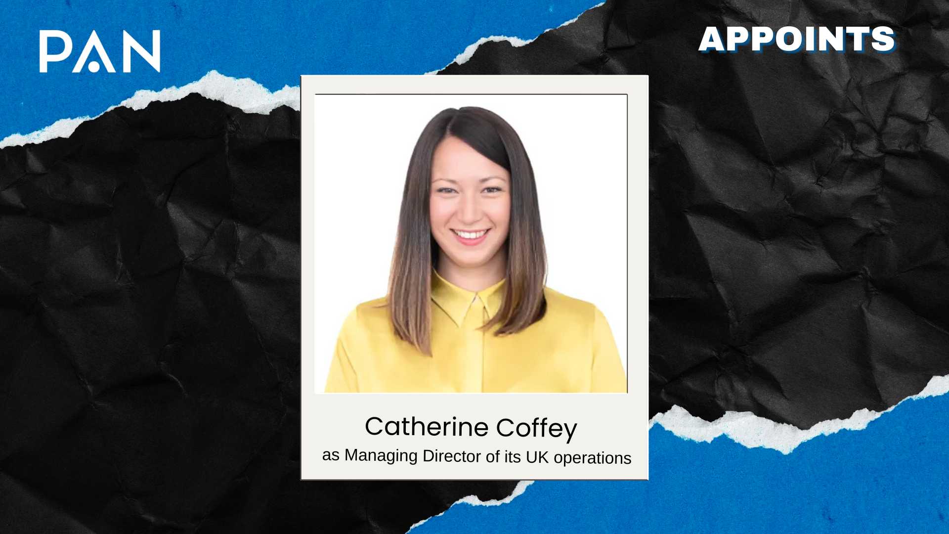 PAN Names Catherine Coffey UK Managing Director