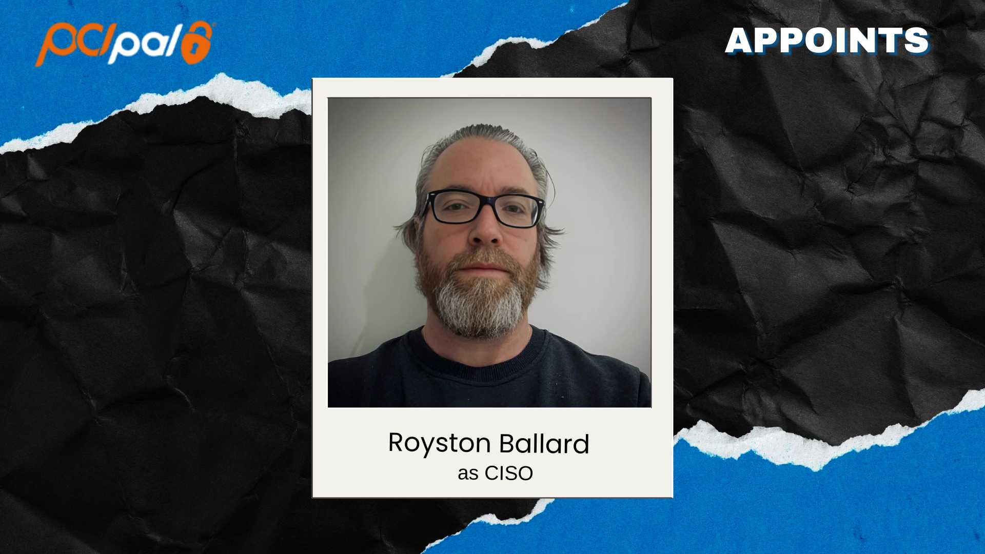 PCI Pal Appoints Royston Ballard as New CISO