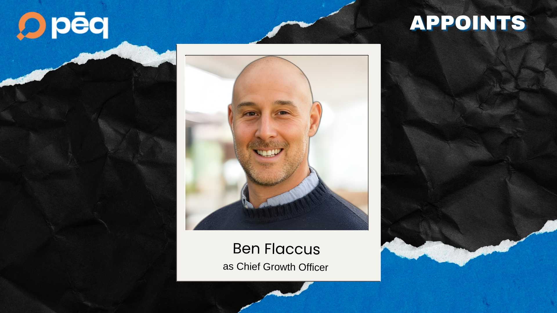 Pēq Appoints Ben Flaccus as Chief Growth Officer