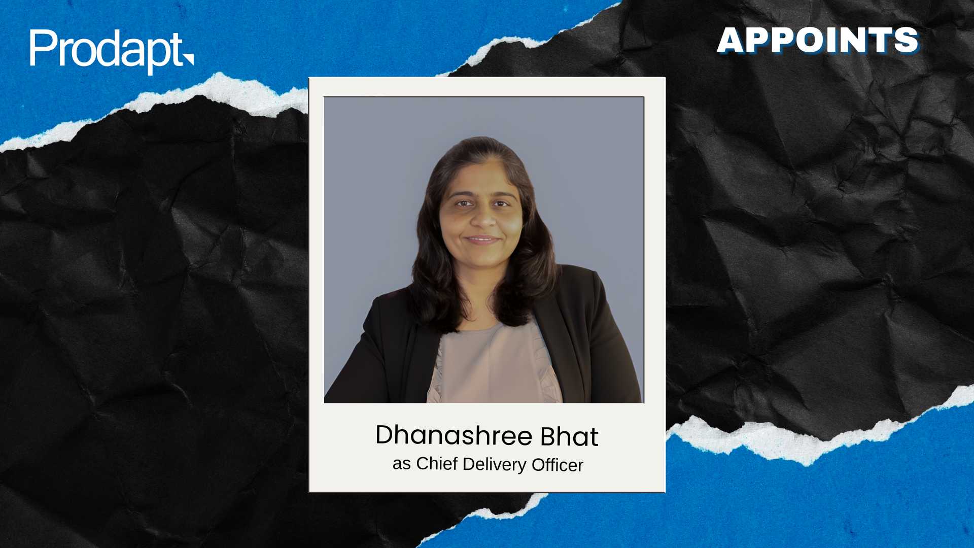 Prodapt Appoints Dhanashree Bhat as Chief Delivery Officer