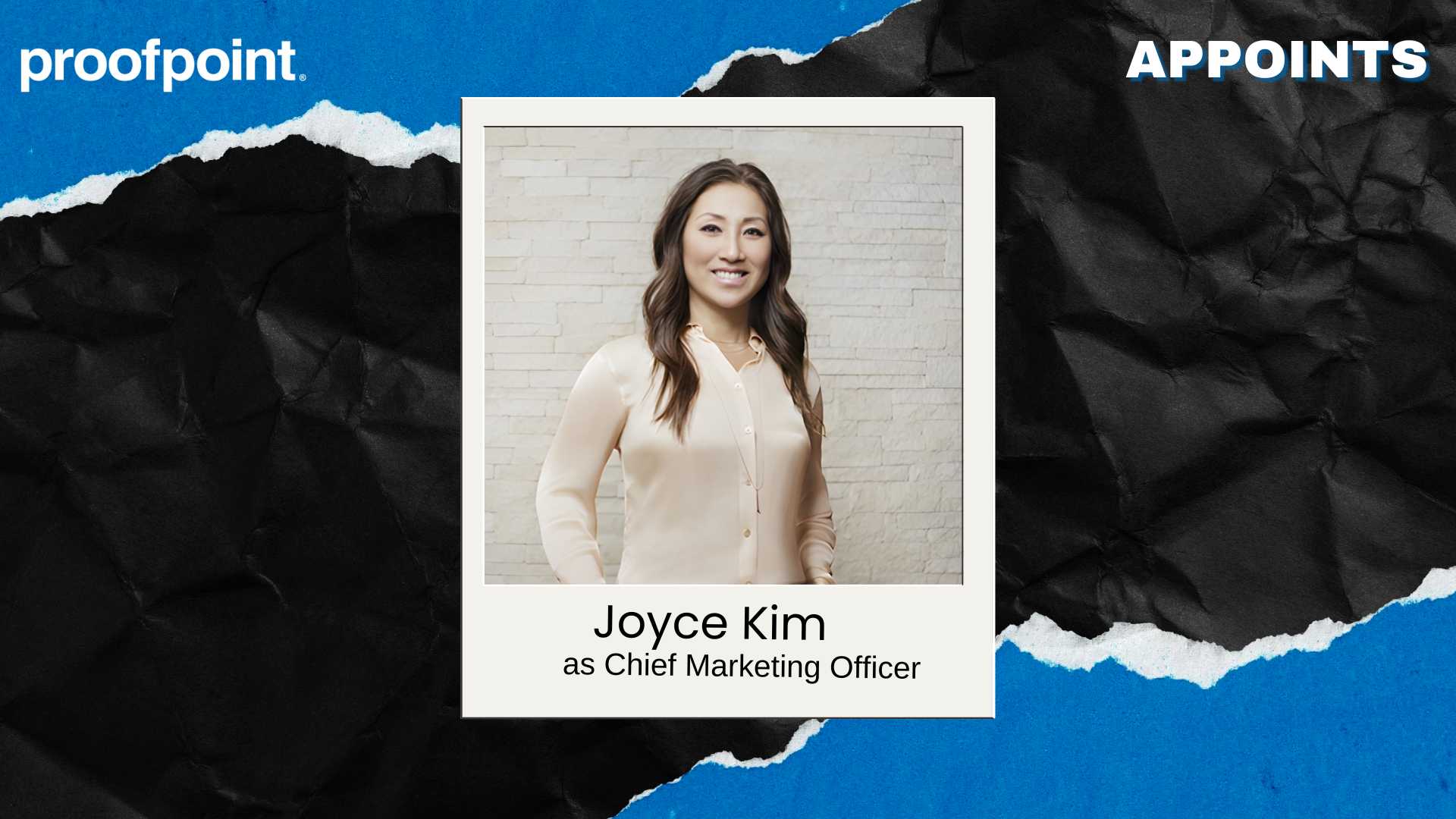 Proofpoint Names Joyce Kim as Chief Marketing Officer to Drive Growth