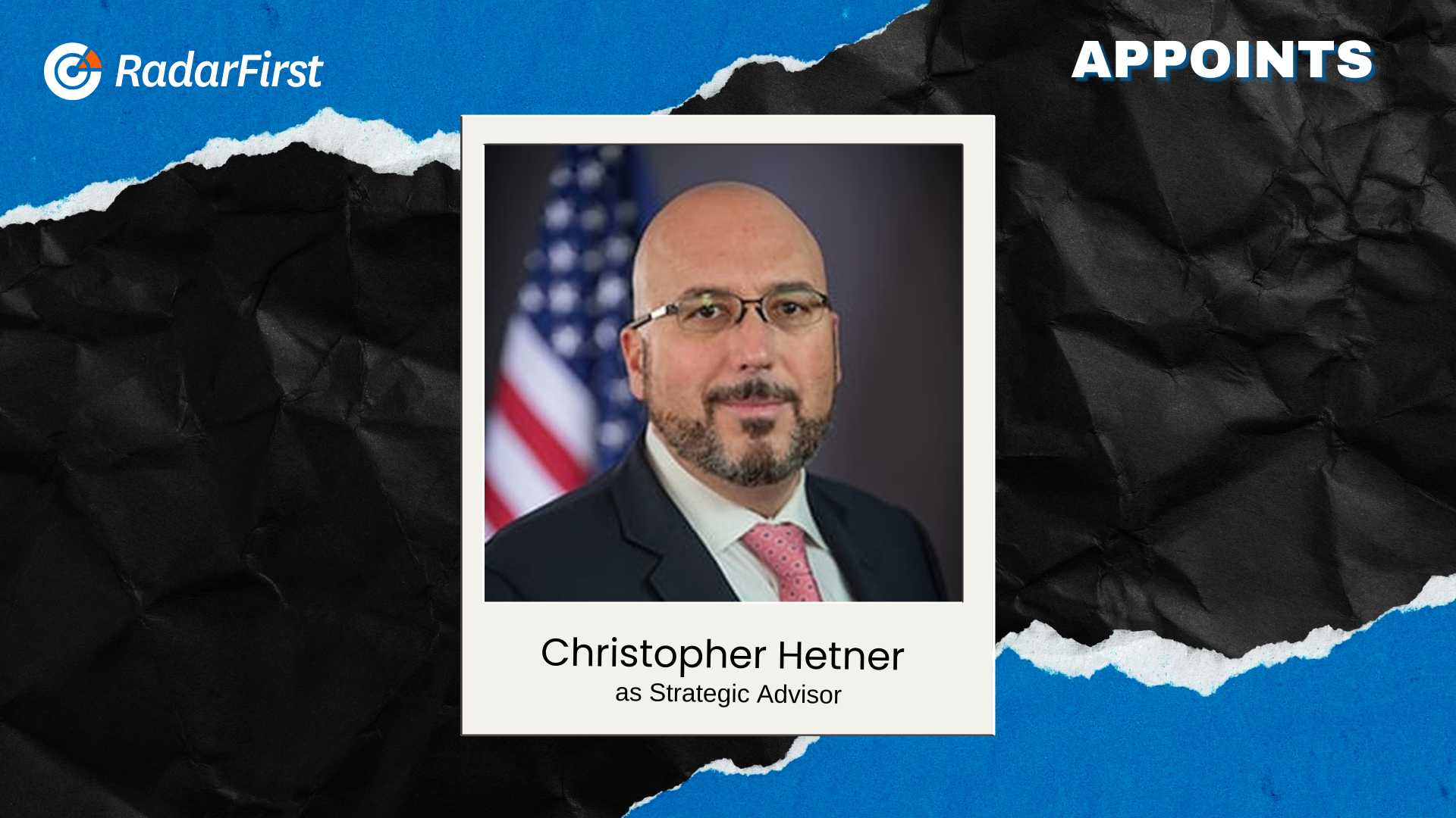 RadarFirst Appoints Hetner for AI Governance Advisory