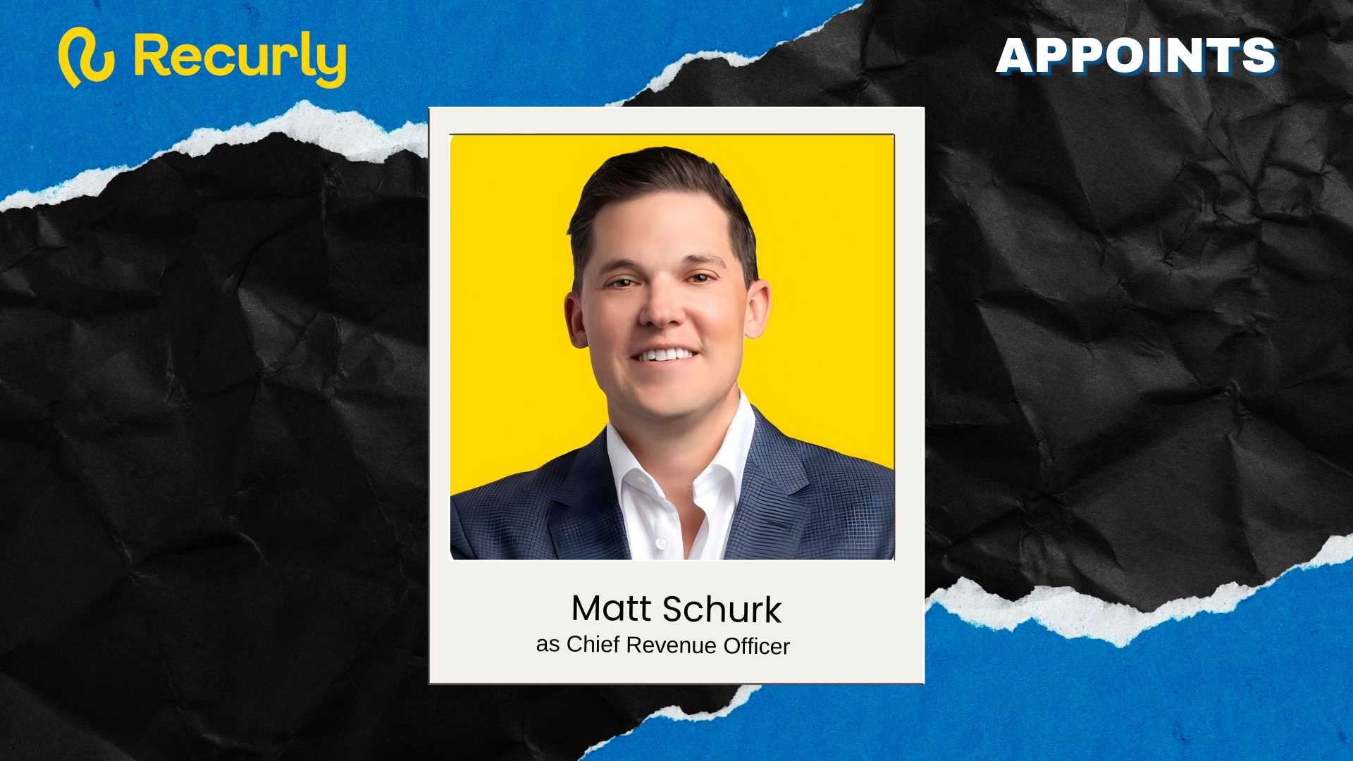 Recurly Appoints Matt Schurk as Chief Revenue Officer