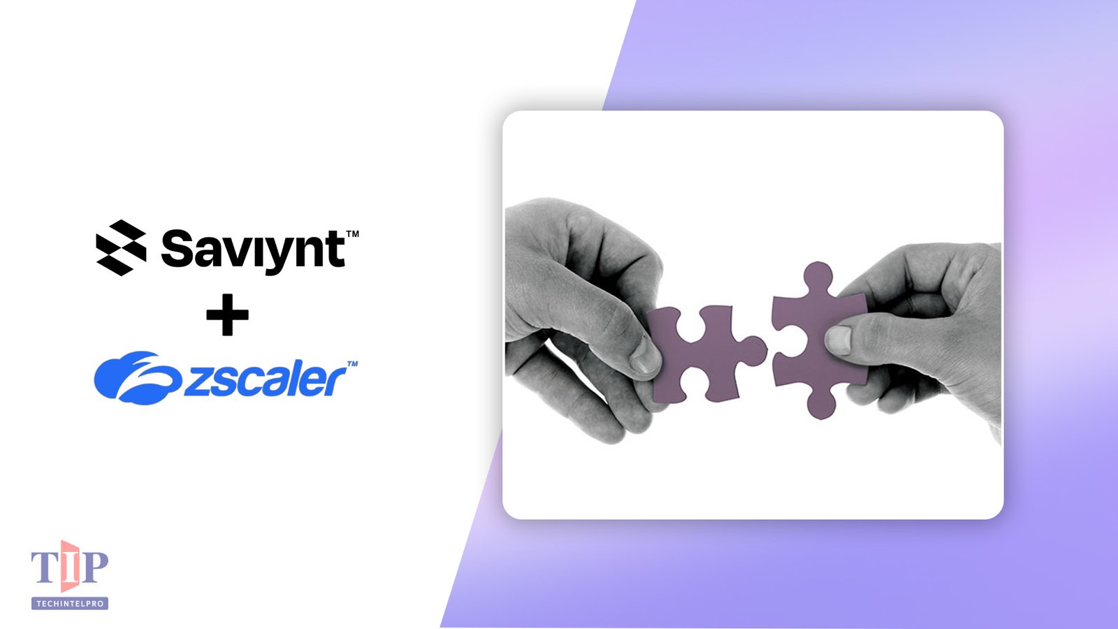 Saviynt Expands Zscaler Partnership for Identity-Centric Zero Trust