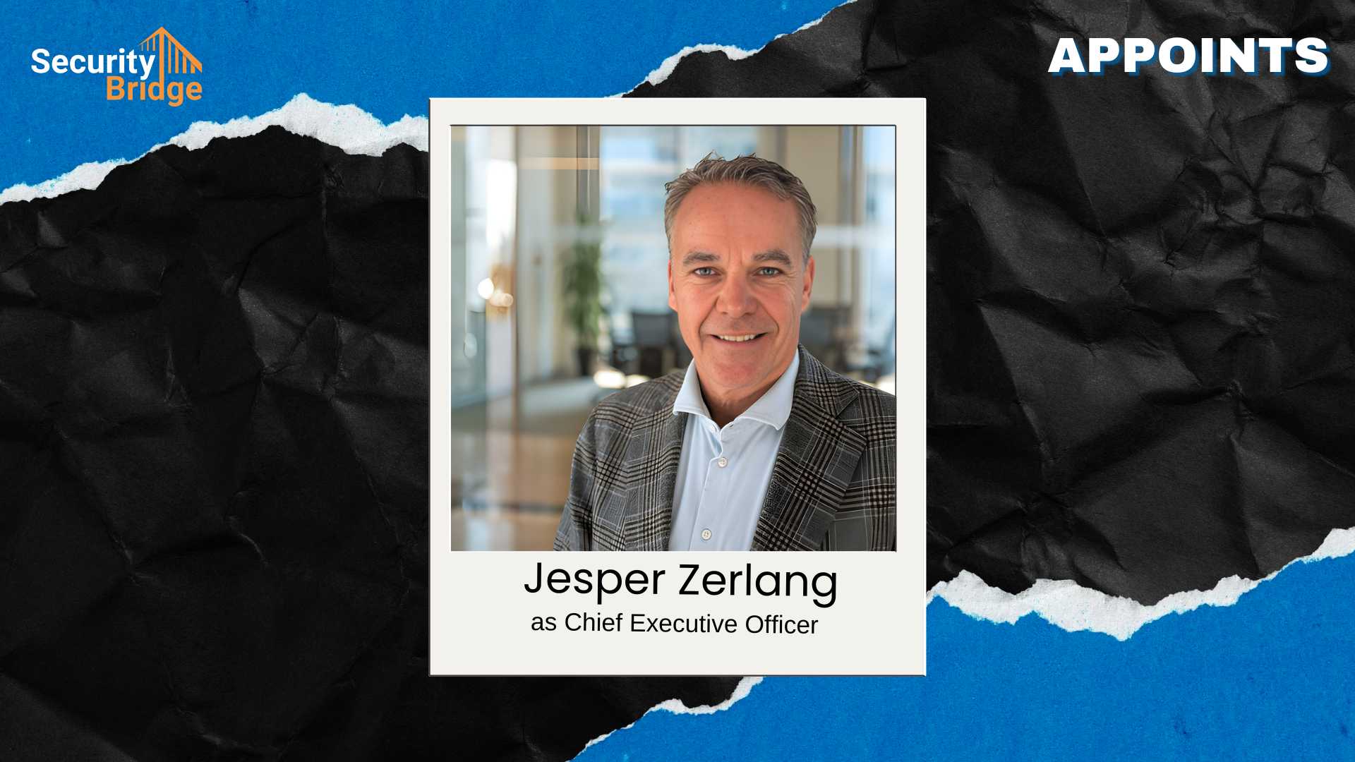 SecurityBridge Appoints Jesper Zerlang as CEO to Drive Global Growth