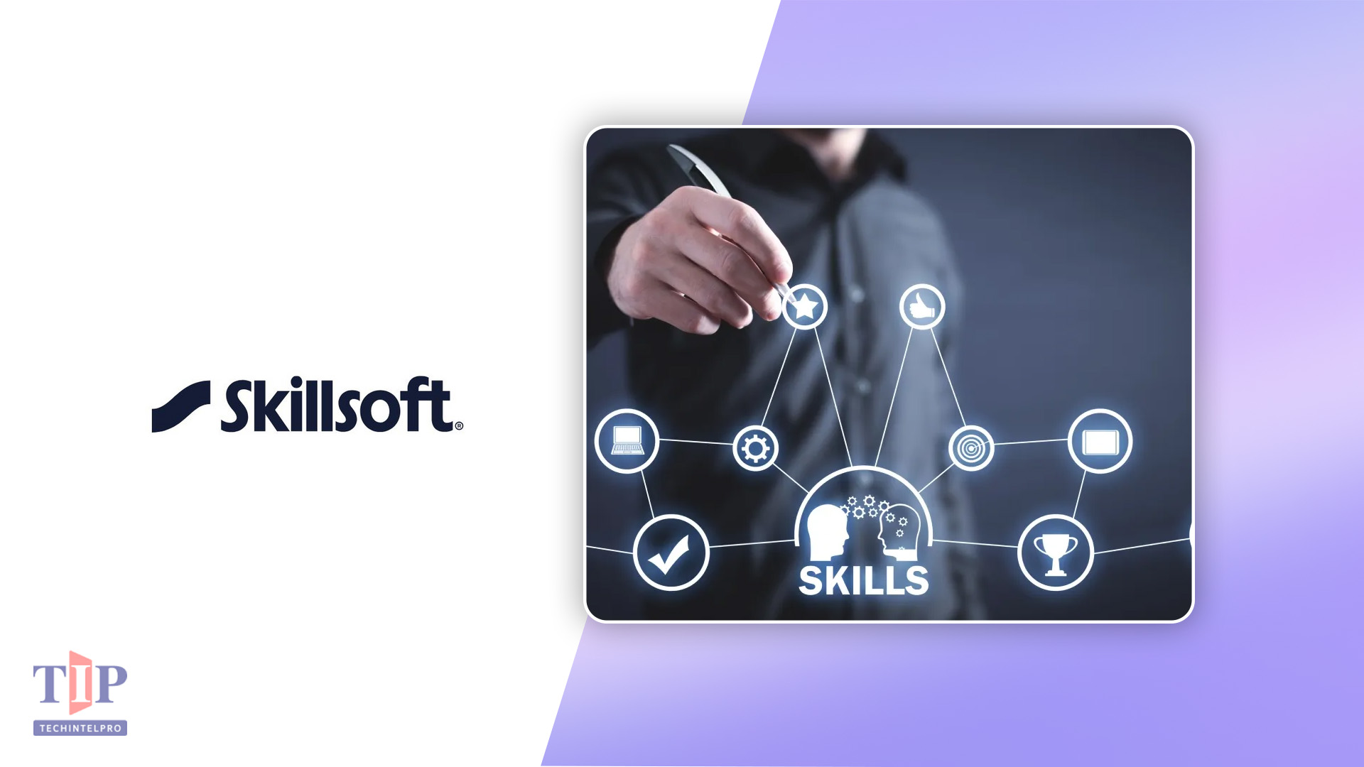 Skillsoft Helps Managers Turn Skills Intelligence into Business Execution