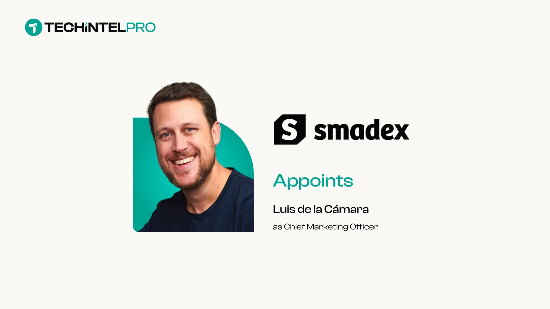 Smadex Appoints Former Angry Birds Marketing Leader Luis de la Camara as CMO
