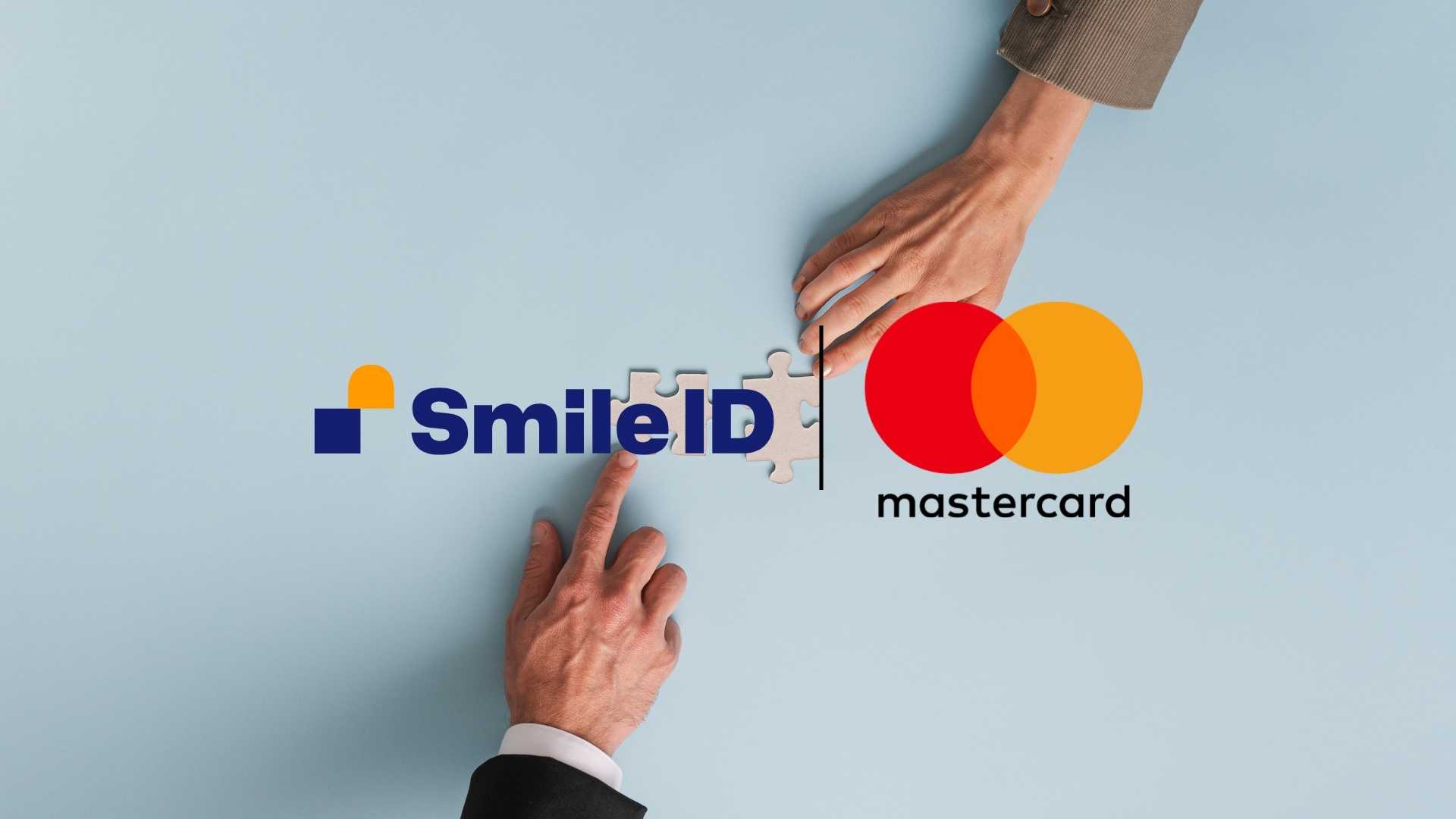 Mastercard Expands Smile ID Partnership for African Identity