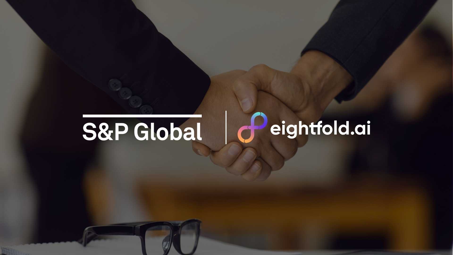 S&P Global Partners with Eightfold AI for Workforce Development