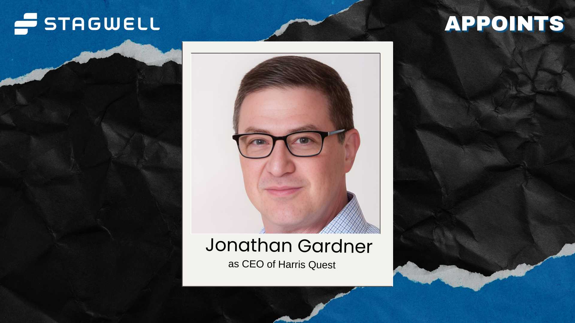 Stagwell Appoints Jonathan Gardner as CEO of AI-Powered Harris Quest
