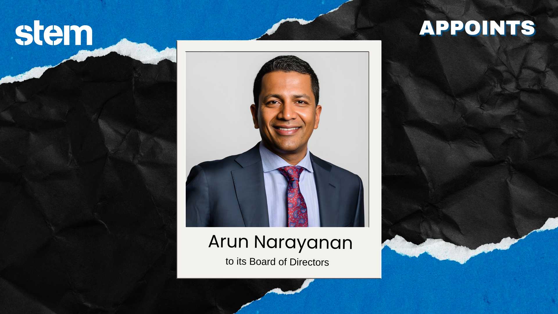 Stem Appoints CEO Arun Narayanan to Board of Directors