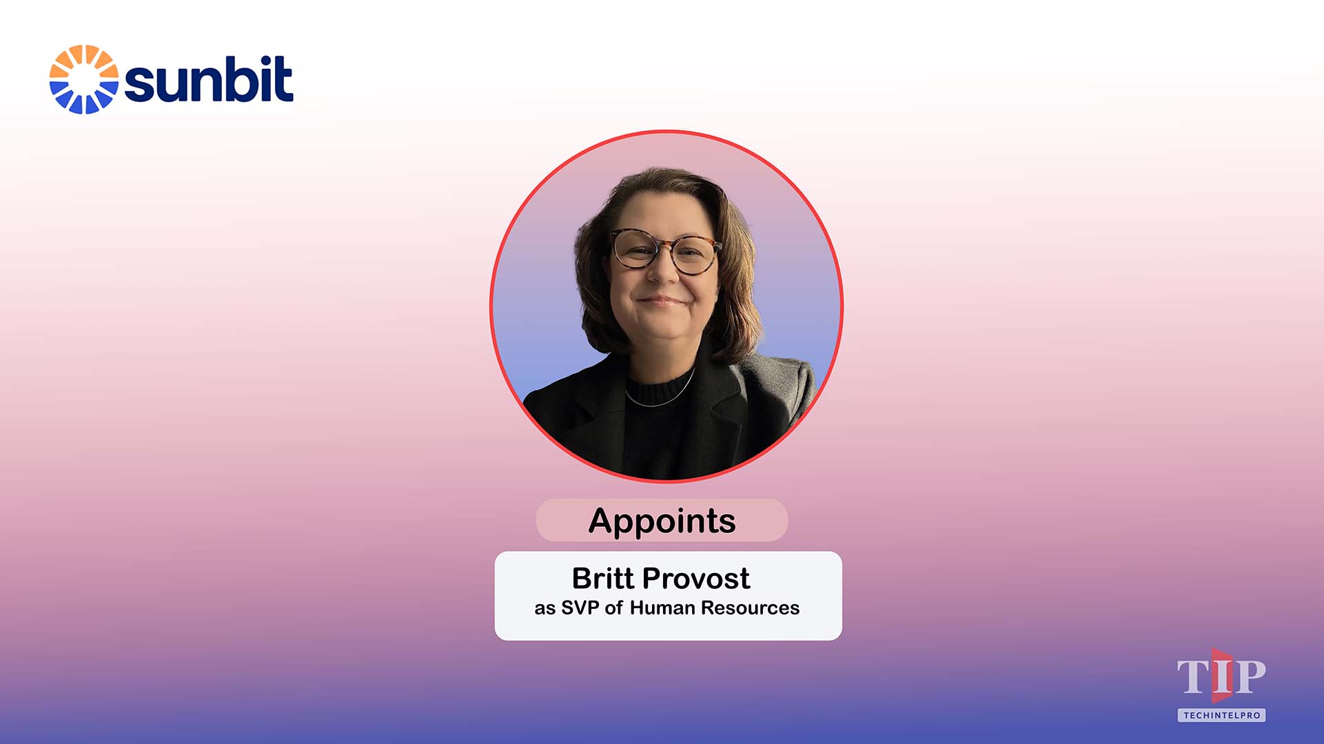Sunbit Appoints Britt Provost as Senior Vice President of Human Resources