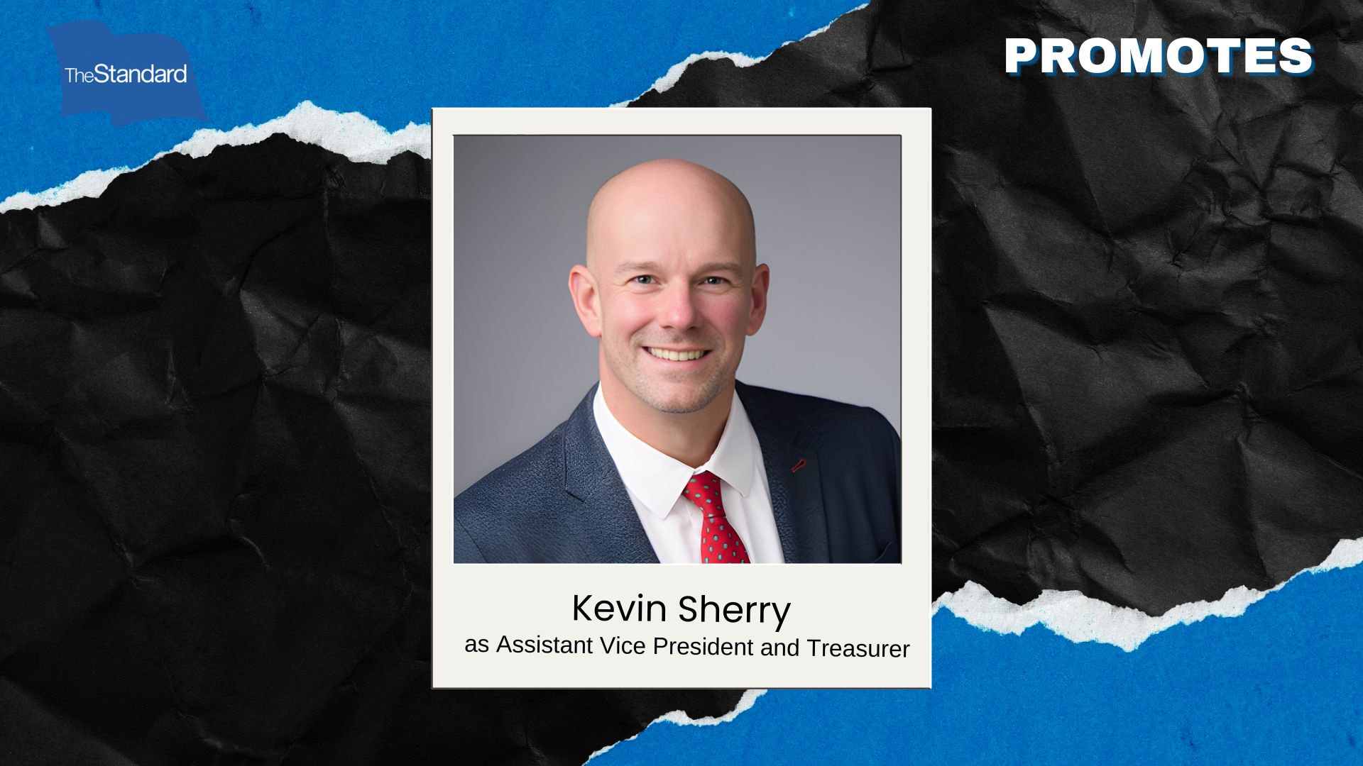 The Standard Promotes Kevin Sherry to AVP and Treasurer