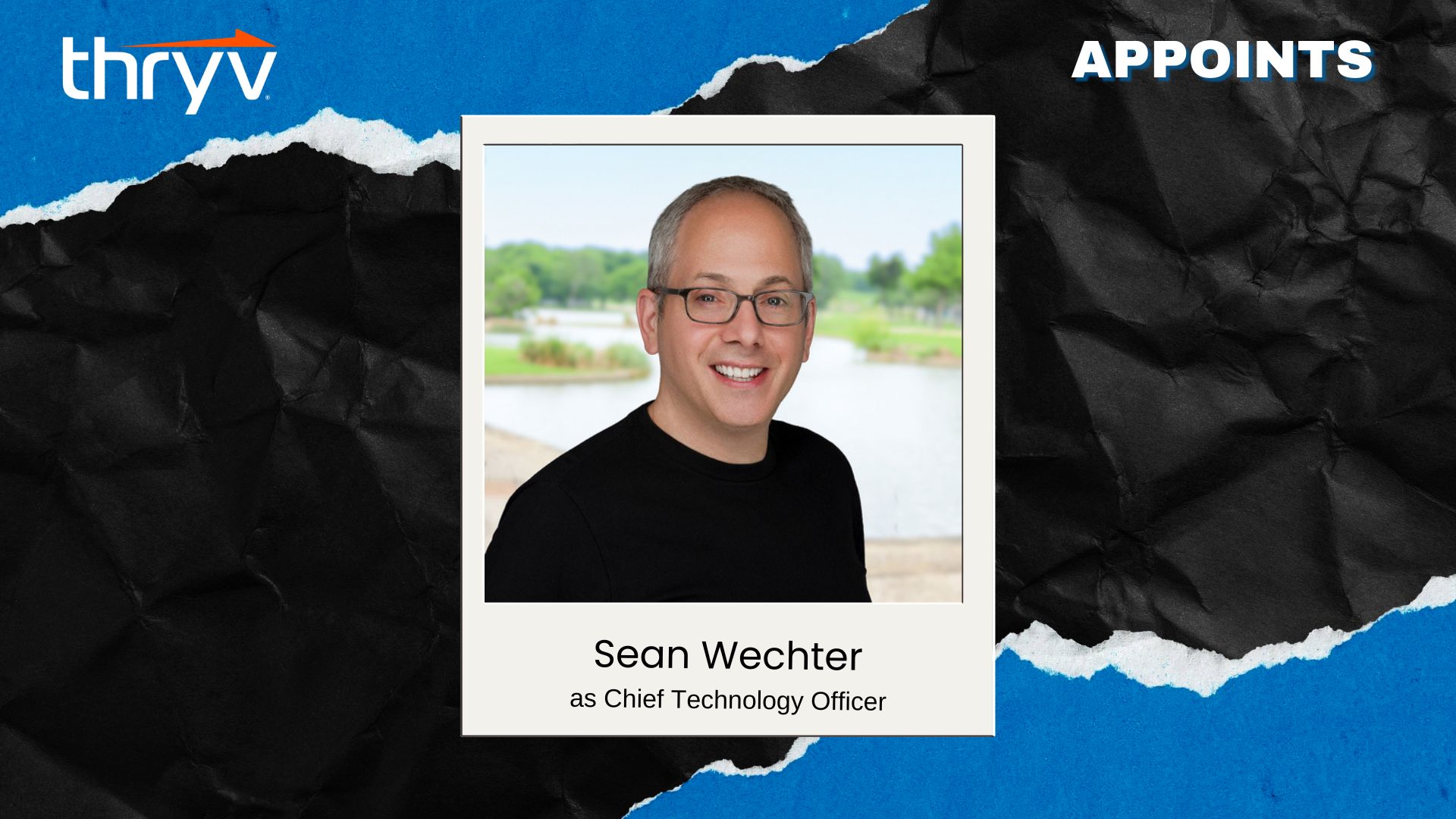 Thryv Appoints Sean Wechter as Chief Technology Officer