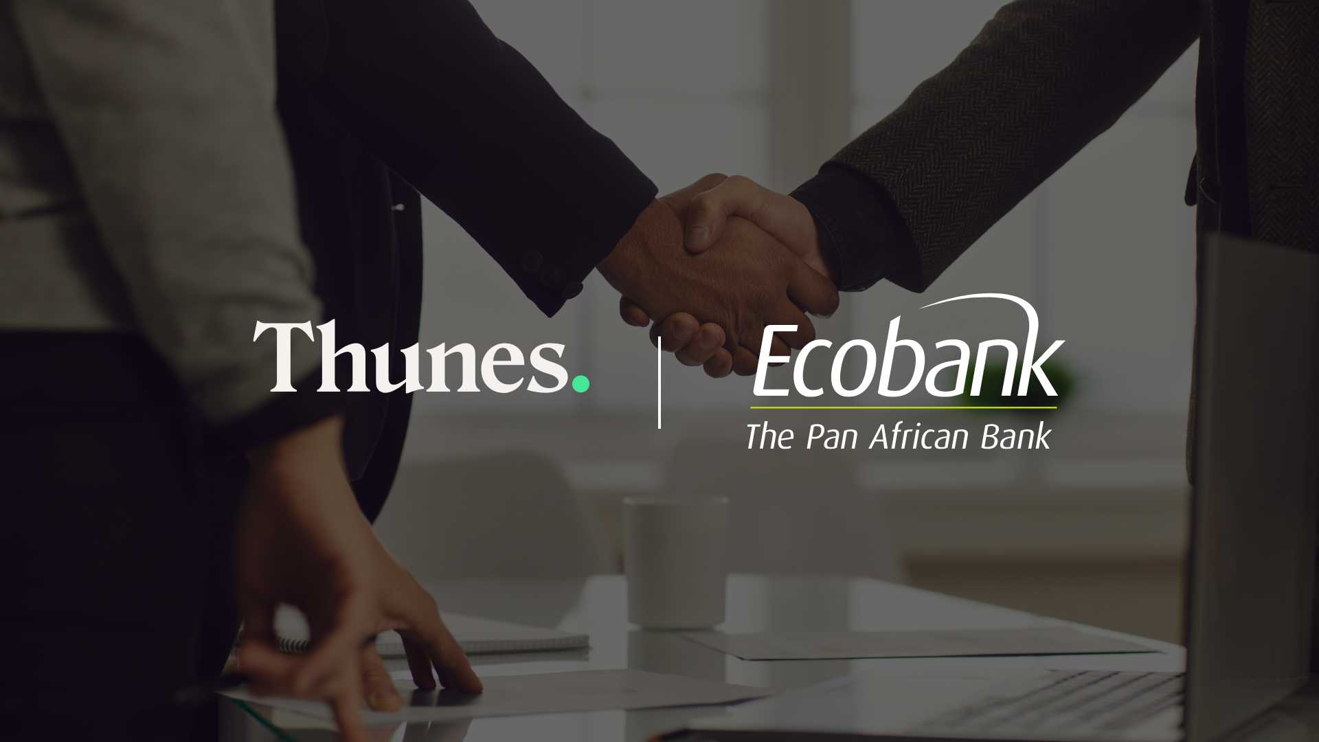 Thunes & Ecobank Partner for Instant Cross-Border Payments in Africa