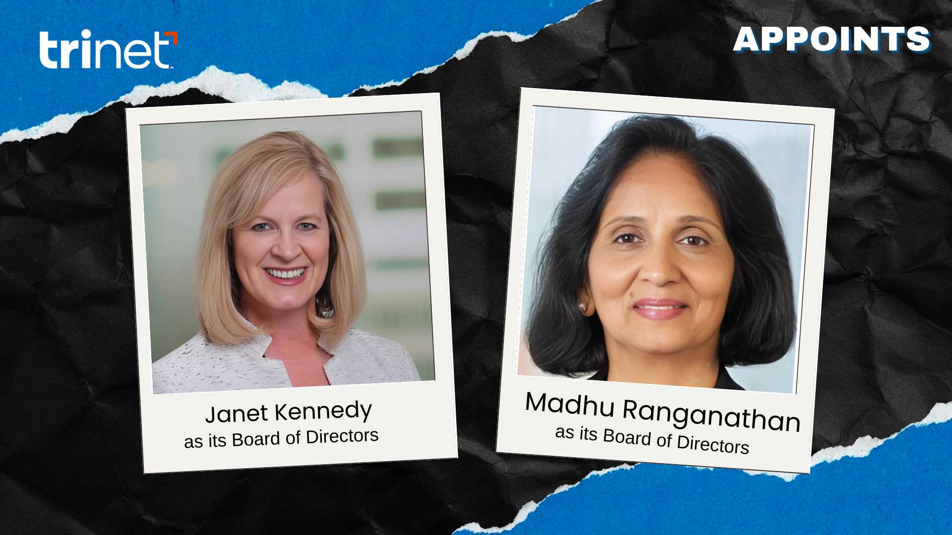 TriNet Announces Two Appointments to its Board of Directors