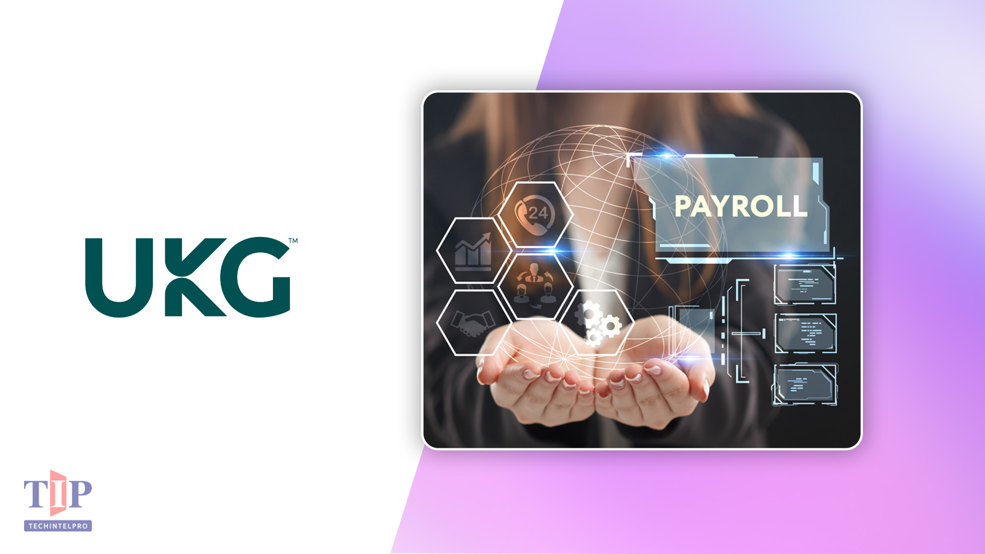 UKG Unveils Pro Pay with Workforce AI at Payroll Congress 2026